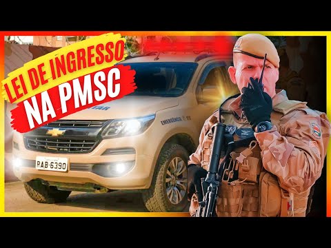 LEI DE INGRESSO NA PMSC - CONCURSO 2023 - COMO ENTRAR NA PM?