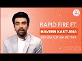 Rapid Fire with TVF Aspirant Actor Naveen Kasturia | Did You Just Ask Me That - Myntra Studio