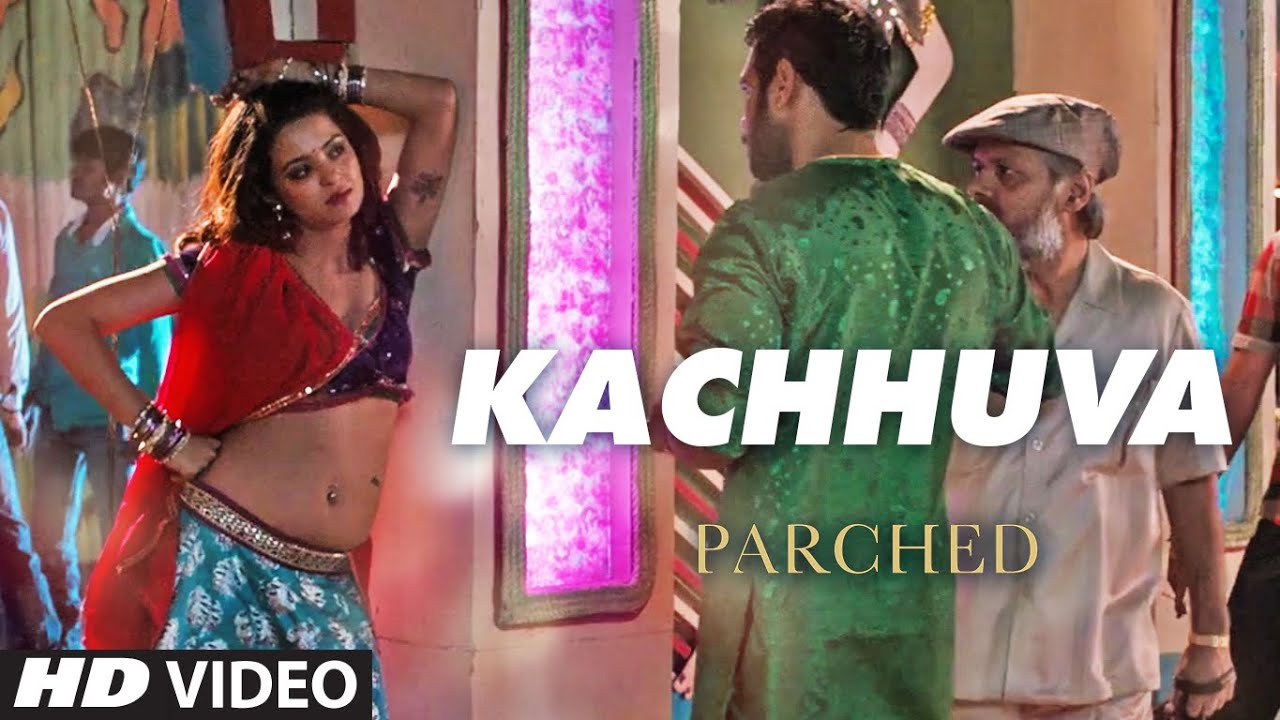 Kachhuva Lyrics | Parched | Neeti Mohan | Hitesh Sonik