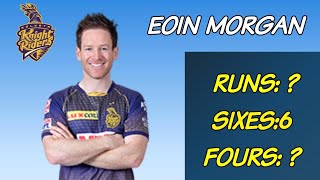 2021 EOIN MORGAN [ IPL TOP ]