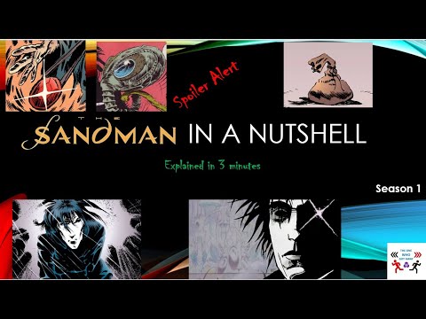 Neil Gaiman's The Sandman Universe in a Nutshell -  Complete Season 1 Explained in 3 Minutes ep 1-10