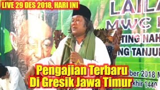 Download lagu LIVE HARI INI 29 DESEMBER 2018! Pengajian Gus Muwafiq Di Gresik Jawa Timur, Peringatan Maulid Nabi mp3