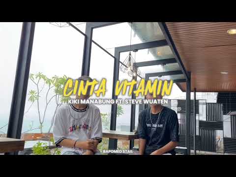 CINTA VITAMIN - Kiki Manabung ft Steve Wuaten ( Remix Arya Official ) Viral Tiktok New 2k24🔥