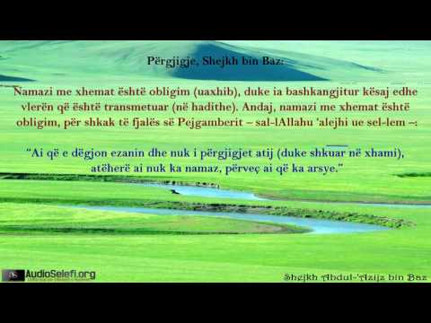 Gjykimi i namazit me xhemat - Shejkh bin Baz
