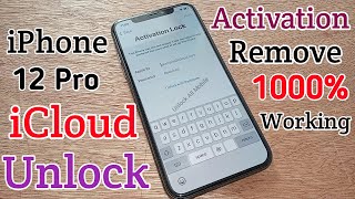 Remove Activation Lock iPhone 12 Pro✔️Unlock iCloud Lock ✔️1000% Success Method