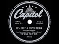 1944 HITS ARCHIVE: It’s Only A Paper Moon - Nat King Cole (his original Trio version)