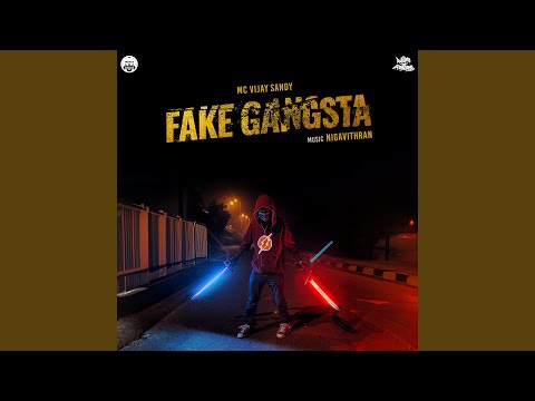 Fake Gangsta