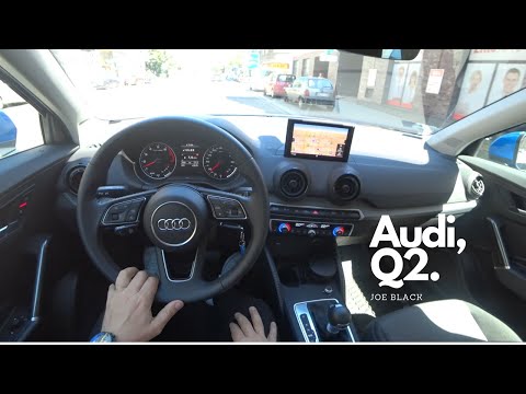Audi Q2 1.4 TFSI S-tronic 150 HP 4K | POV Test Drive #096 Joe Black