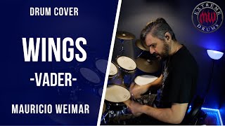WINGS - VADER - DRUM COVER by Mauricio Weimar