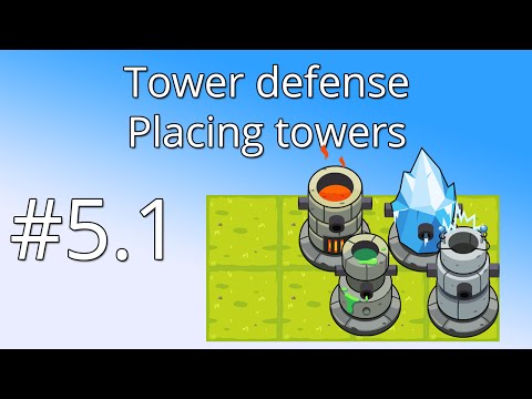 5.1 Unity Tower defense tutorial - placing towers