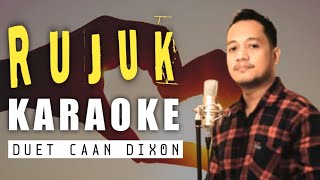 Download lagu RUJUK Karaoke duet dengan cowok || Dangdut Original mp3