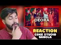 Deora | Coke Studio Bangla | Season 2 | Indian Reaction