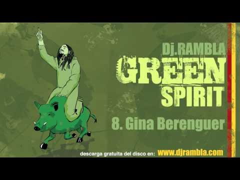 Dj Rambla & Gina Berenguer (Green Spirit)