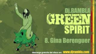 Dj Rambla & Gina Berenguer (Green Spirit)