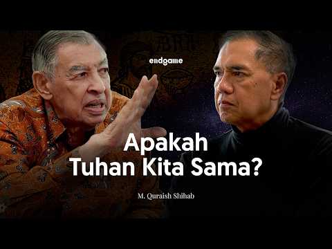 Akui Perbedaan, tapi Cari Persamaan - M. Quraish Shihab | Endgame #255