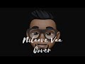 Nilaave Vaa Cover Song Nilave Vaa Cover Whatsapp Status S P Balasubrahmanyam Animoji Cover