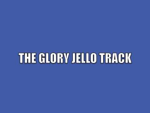 THE GLORY JELLO TRACK (HQ) Kristene DiMarco