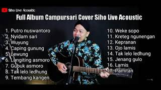 Download lagu FULL ALBUM CAMPURSARI    COVER SIHO LIVE ACOUSTIC mp3