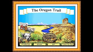 The Oregon Trail / MS-DOS Longplay