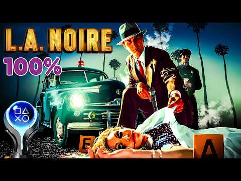 L.A. NOIRE & All DLCs - 100% Platinum Walkthrough No Commentary (PS5 PRO)