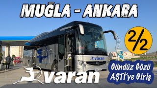 #117 HOST İLE MUHABBET / Varan Turizm / Muğla - Ankara Otobüs Yolculuğ