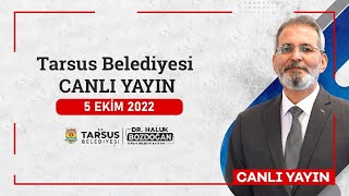 T.C. TARSUS BELEDİYESİ EKİM AYI OLAĞAN MECLİS TOPLANTISI