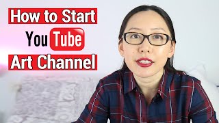 5 Steps Before Starting Your Art Channel on Youtube