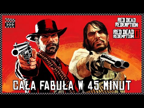 Streszczenie RED DEAD REDEMPTION (1 i 2)