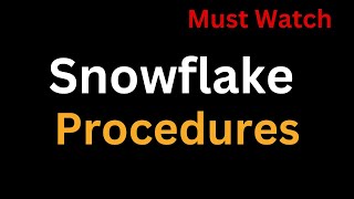 Download the video "Snowflake Procedure Working Session | SQL Scripting in Snowflake"
