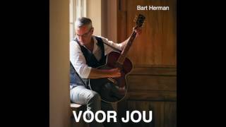 Bart Herman - Voor Jou