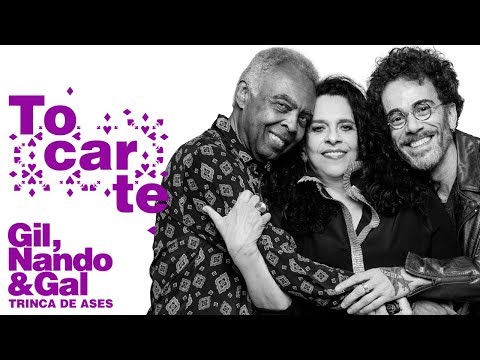 Gil, Nando e Gal - Trinca de Ases em "Tocarte" (clipe Oficial)