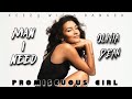 Man I Need X Promiscuous Keezy Wit A Banger Mashup