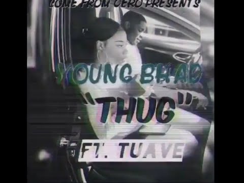 Young Bhad - “THUG” Ft.Tuave