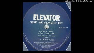Elevator -  Ha!