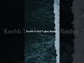 Raabta Song Arijit Singh Aesthetic Video Lyrical Aesthetic Arjit Singh