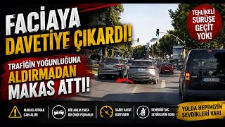  Faciaya Davetiye Çıkardı Trafiğin Yoğunluğuna Aldırmadan Makas Attı