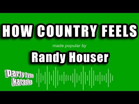 Randy Houser - How Country Feels (Karaoke Version)