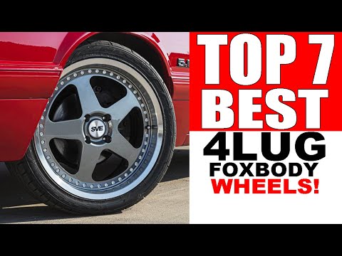 MY TOP 7 FAVORITE 4 Lug Foxbody Wheel Options From LMR