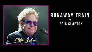 Elton John - Runaway Train ft Eric Clapton