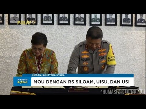 PENANDATANGANAN MOU POLDA SUMUT DENGAN BP3MI, RS SILOAM , UISU DAN USI