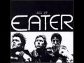Eater - No More