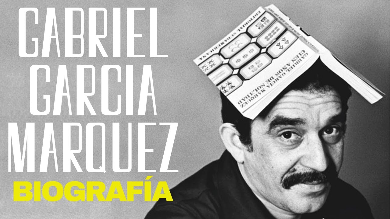 📖 Gabriel García Márquez BIOGRAFÍA. Así fue la vida del Premio Nobel de Literatura. 📖