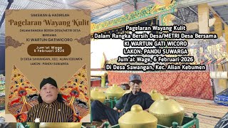 Download lagu Pagelaran Wayang Kulit KI WARTUN GATI WICORO Lakon : PANDU SUWARGA mp3 Download lagu Pagelaran Wayang Kulit KI WARTUN GATI WICORO Lakon : PANDU SUWARGA mp3