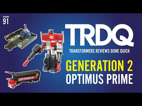 TRDQ: Generation 2 Optimus Prime review