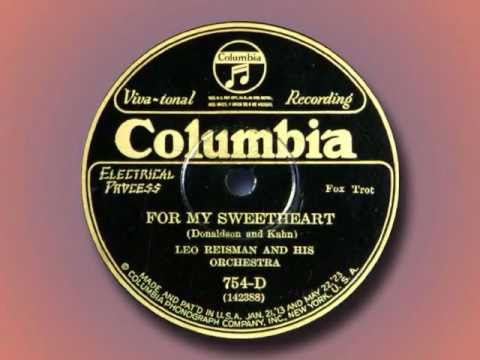 Leo Reisman - For My Sweetheart (1926)