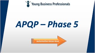 APQP Phase 5 - Feedback, assessment & corrective action phase