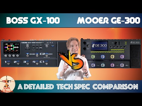 BOSS GX 100 vs Mooer GE 300 - Part 1: a detailed tech spec comparison