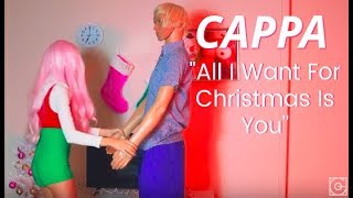 Cappa - All I Want For Christmas Is You