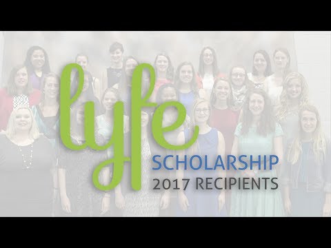 2017 LYFE Scholarship Recipients