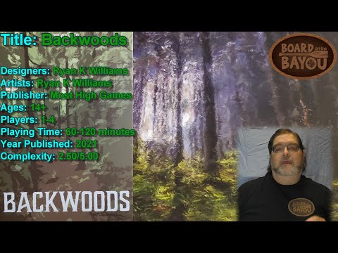 Backwoods Review - Board on the Bayou